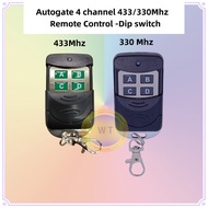 Autogate 4 Channel  Remote Control 433/330 Mhz DIP Switch  (Battery included)