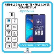 (BELI 2 PERCUMA 1) IQOO Antiblue Ray Matte Ceramic Film Screen Protector 3/Z1x/Z3/7/8/U3/Z5/Z5x/Neo5