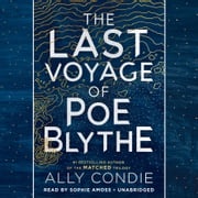 The Last Voyage of Poe Blythe Ally Condie