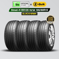 ยางรถยนต์ BLACKHAWK Street-H HH120 185/60R15 (4 เส้น) มีรับประกัน / จัดส่งฟรี / ติดตั้งที่ บี-ควิก ม