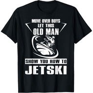 Old Man How To Jetski Cool Funny Jet-Ski Jet Skiing Gift T-Shirt