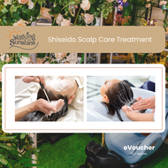 Walking on Sunshine Shiseido Scalp Care Treatment E-Voucher [Salon Treatment]