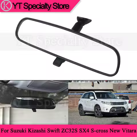 84703-66M00-5PK Inside Rear View Mirror For Suzuki Kizashi(2WD & CVT) Swift ZC32S SX4 S-cross New Vi