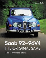 Saab 92-96V4 - The Original Saab Lance Cole