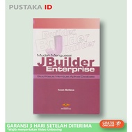 Easy Book to Master Jbuilder Enterprise Case Studies: Create database applications