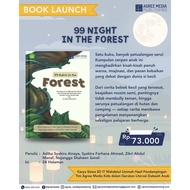 99 NIGHT IN THE FOREST - Adiba AinayaSyakira, et al.