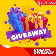 BGM POLO Live Giveaways-Hadiah Istimewa LIVE Sahaja