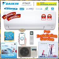 Save 4.0 Daikin R32 Inverter Aircond 1.0hp - 2.5hp FTKF series Standard Inverter ((Chat Us E-Rebate RM200))