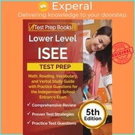 Lower Level ISEE Test Prep - Math, Reading, Vocabulary, and Verbal Study Guide w by Joshua Rueda (UK