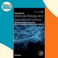 Reprogramming the Genome: CRISPR-Cas-based Human Disease Therapy: Volume 181 by Vijai Singh (UK edit