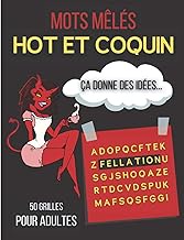 Mots mêlés Hot et Coquin | 50 grilles: Jeu pour adulte | Enrichir le vocabulaire des accros au sexe 