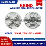 WM92 / WM1017 / WM101 KHIND Washing Machine Pulsator / KHIND PINGGAN kipas mesin basuh