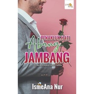 Penakluk Hati Abang Jambang – IsmeAna Nur | READY STOCK | NOVEL MELAYU | NOVEL BAHARU