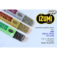 IZUMI CHIAN Chain/BMX/FIX GEAR/SINGLE SPEED
