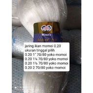 jaring ikan MOMOI  0.20 70md/80yds Yoko ukuran 1 inch - 2 inchi pukat jala ikan kecil