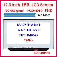 17.3" 120Hz Laptop LCD Screen NV173FHM NX1 NV173FHM-NX1 B173HAN04.7 N173HCE-G3C Gaming Display Matri