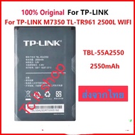 Original แบตเตอรี่ สำหรับ TP-LINK M7350 TL-TR961 2500L 4G LTE WIFI Router Hotspot Modem 2550MAh TBL-