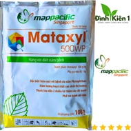 Mataxyl 500wp ( metalaxyl 500g/kg ) gói 100gram CHÍNH HÃNG MAPPACIFIC- hàng xịn trừ NẤM- liều lượng 