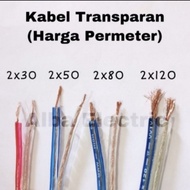 Kabel Listrik Monster Transparan 2x30 Harga Eceran per Meter