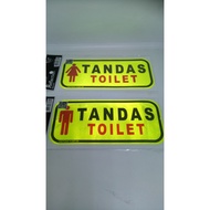 Tandas / Toilet / Exit / Keluar / Arrow Sign
