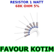 68K OHM 1 W WATT 1W 5 PERCENT FVKOTIM RESISTOR