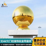 Other 304#球350- 800 Decorative Stainless Steel Ball Villa Door Post () with Seat Titanium Wall Hollo