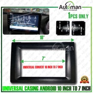 Universal Convert Android Double Din Player Casing 10 Inch To 7 Inch