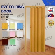 High Quality PVC Folding Door/Pintu Lipat/Pintu Toilet/Pintu Bilik Air/Pintu Tandas/Pintu Lipat Tandas 31”x82"