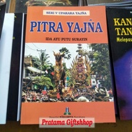 Buku Bacaan Hindu Upakara Yajna, Pitra Yajna