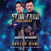 Star Trek: Discovery: Drastic Measures Dayton Ward