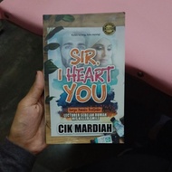 Sir, I Heart You By Cik Mardiah
