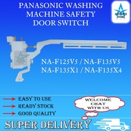 PANASONIC WASHING MACHINE SAFETY SWITCH DOOR NA-F125V5 NA-F135V5 NA-F135X1 NA-F135X4