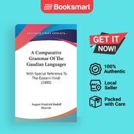 A Comparative Grammar Of The Gaudian Languages - Hardback - English - 9781437004991