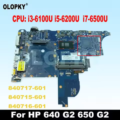 6050A2723701 Motherboard for HP 640 G2 650 G2 Laptop Motherboard i3-6100U i5-6200U i7-6500U CPU 8407