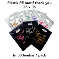 Plastik PE plong motif thank you 25x35