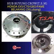 Buyung Hub Honda(T.S.M) EX5  Depan Buyung(Back Side /Belakang) Gatang Chorme EX5 (36 Spoke) (YASAKI 