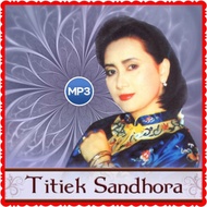MP3 CD CASSETTE OF SANDHORA TITIEK SONGS COMPLETE FULL ALBUM - MP3 OLD SONGS - MP3 CASSETTE OF OLD S