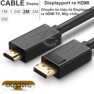 Cáp Displayport to HDMI 4K Ugreen DP101 dài từ 1 đến 5 mét - Dây Displayport từ Laptop PC lên TV Máy