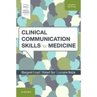 Clinical Communication Skills for Medicine 4E