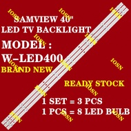 W-LED400 SAMVIEW 40" LED TV BACKLIGHT(LAMP TV) SAMVIEW 40 INCH LED TV BACKLIGHT W-LED400