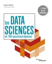 Les data sciences en 100 questions/réponses Younes Benzaki