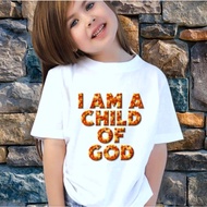 3RD BATCH I AM A CHILD OF GOD KIDS Shirt anime graphic T-SHIRT 0 to 12 years old 8MS