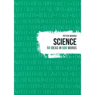 (BX) SCIENCE: 50 IDEAS IN 500 WORDS