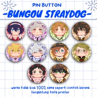 BSD | BSD BUNGOU STRAYDOG ANIME PIN BUTTON 4.4CM & 5.8CM & 58MM GLOSSY BY KAWAIYU
