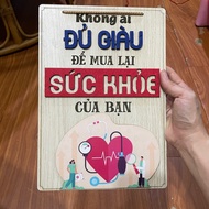 Decorative wooden painting 20x28cm NO ONE IS RICH ENOUGH TO BUY HEALTH hanging in clinics and gyms