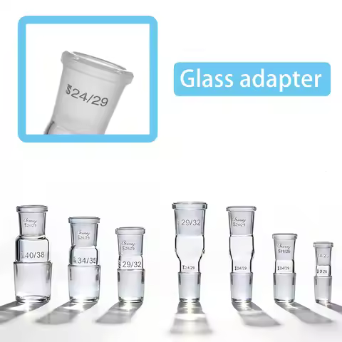Glass Joint Glass adapter interface 14/19 19/24 24/24 24/29 24/40 29/24 19/14 24/19 Reducing Transfe