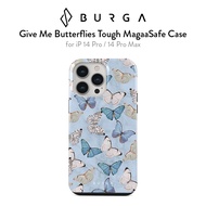 BURGA Give Me Butterflies Tough MagaaSafe Case For iP 14 Pro / 14 Pro Max