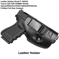 Leather Holster Glock G17/G19/G43/Taurus G2C G3C/M&P Shield/Hellcat/PRO/1911/P365/CZP07/09/10C,GX4,F