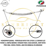 PERODUA MYVI '05 ( D73A ) 1.3 DENSO 1/2 HOSE ( L ) AC=H-PMYVI7320-12 , AAA-1379/100434 , MS=DHS-PRD-