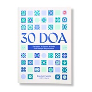 30 Doa Daripada Al-Quran & Hadis Saat Hampir Berputus Asa by Fakhri Fadzli